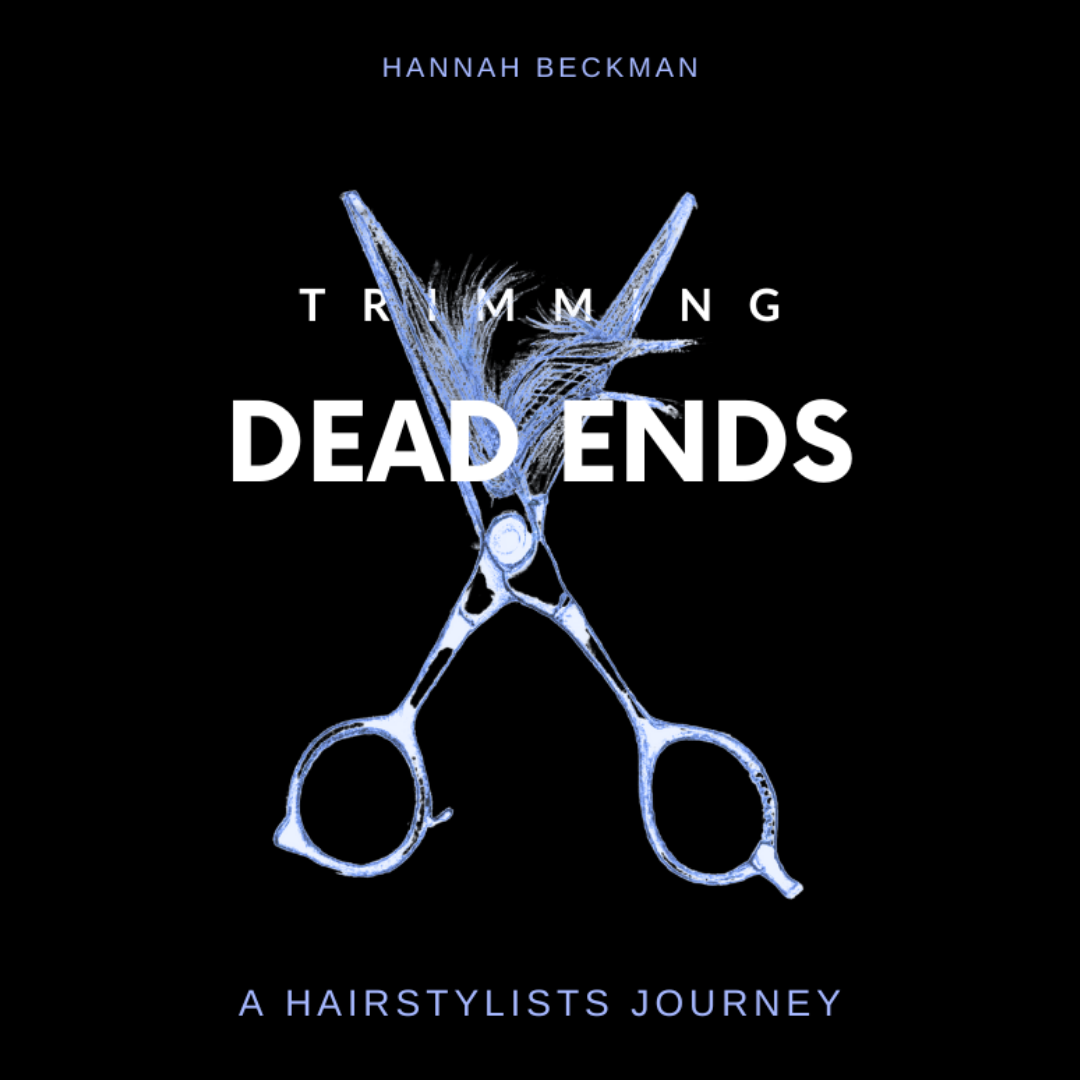 "Trimming Dead Ends" A Stylist's Poetry Journey - Book Review