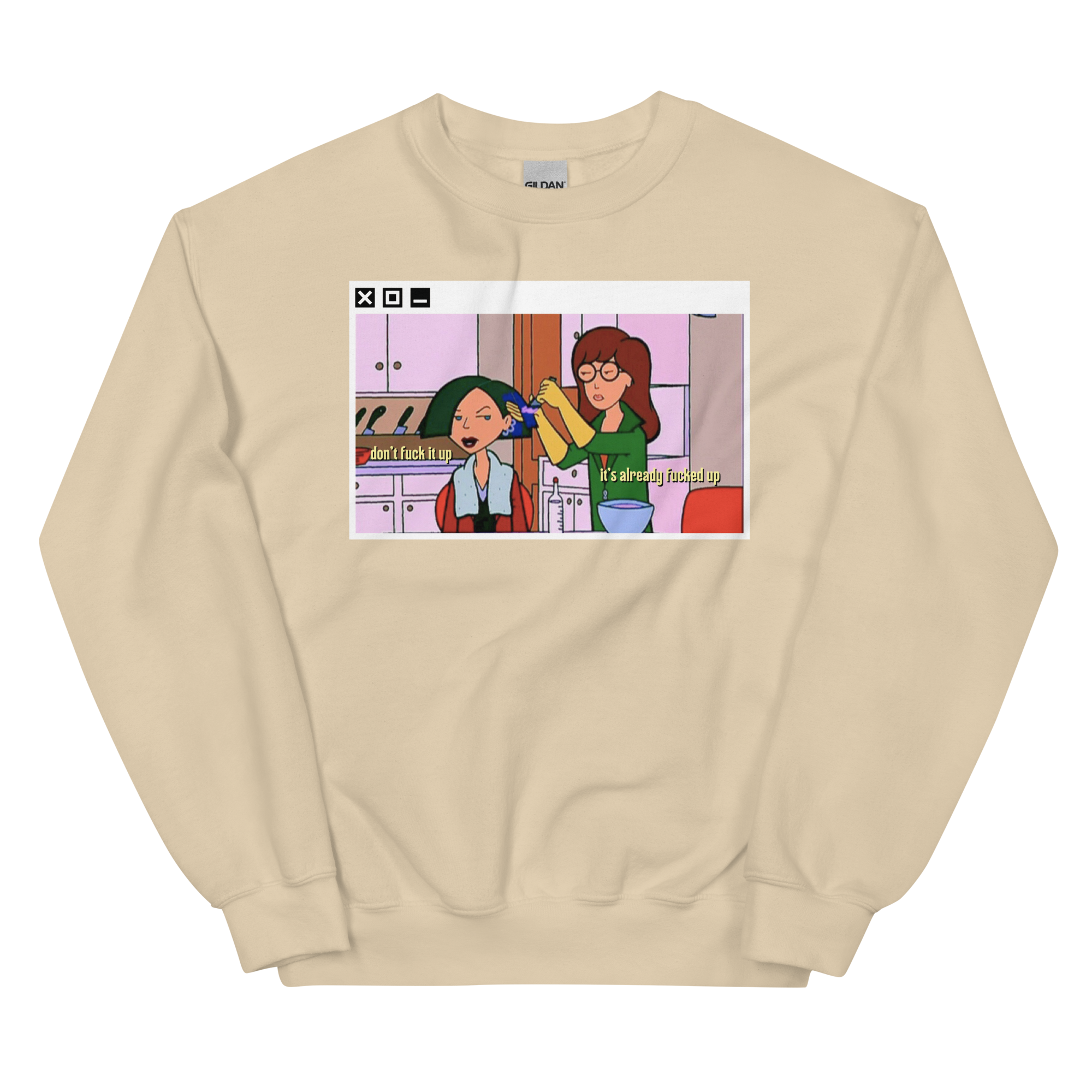 Don't F*** It Up Unisex Crewneck Sweatshirt