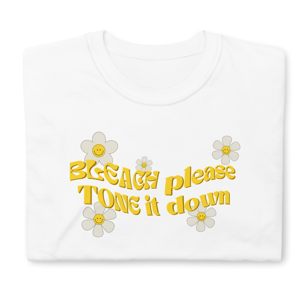Bleach Please Tone It Down Unisex T-Shirt