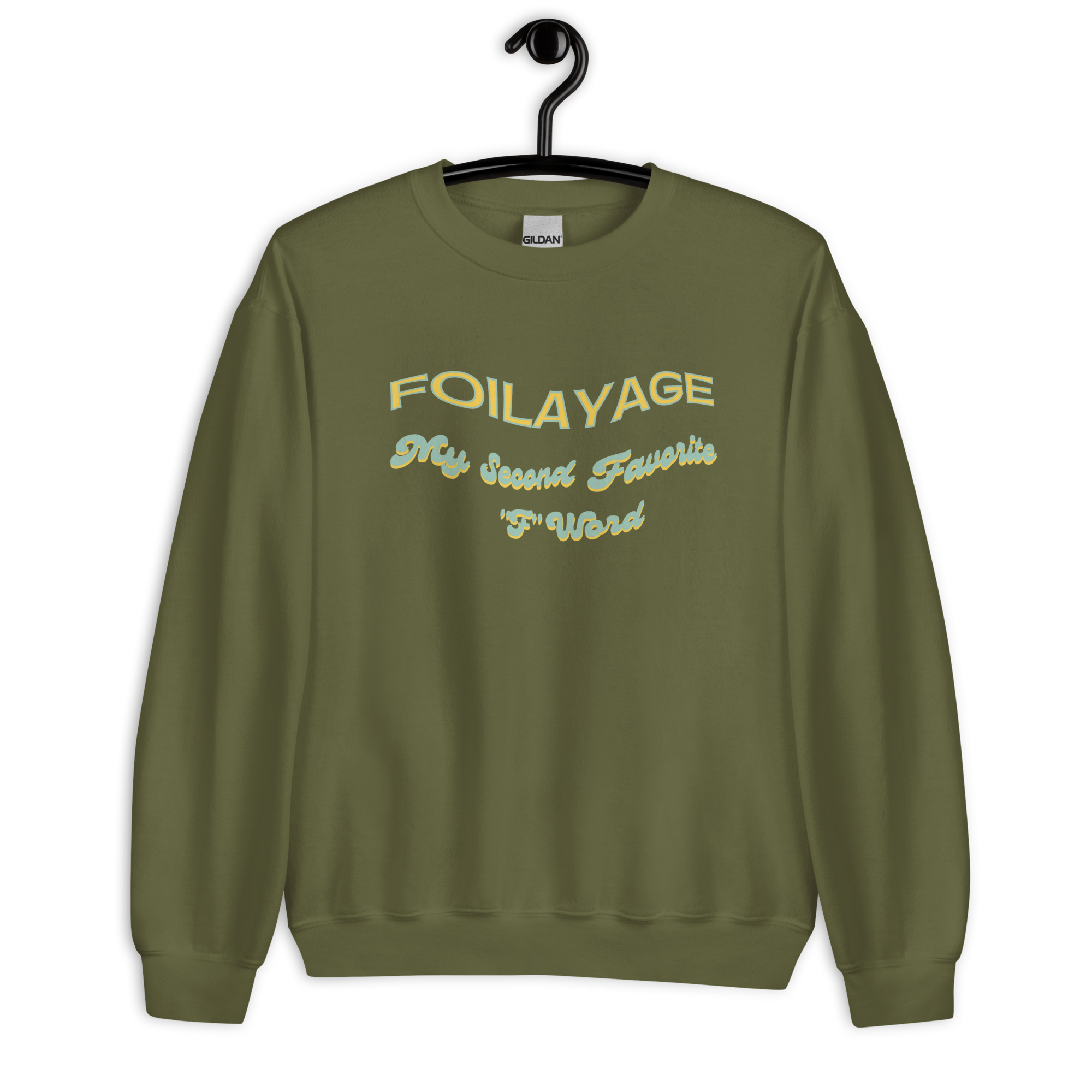 Foilayage My Second Favorite "F" Word Crewneck Sweatshirt