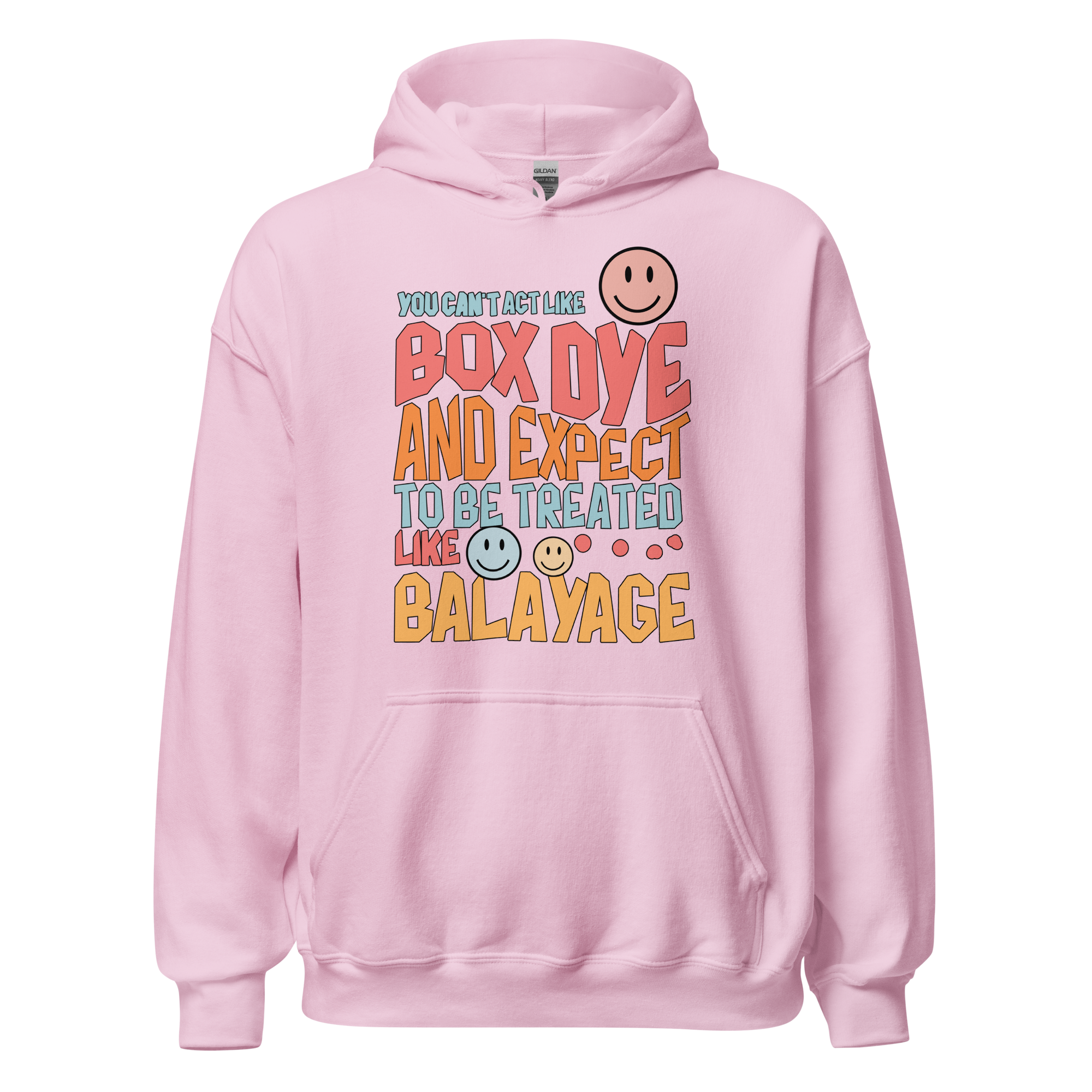 You Can't Act Like Box Dye Retro Hoodie