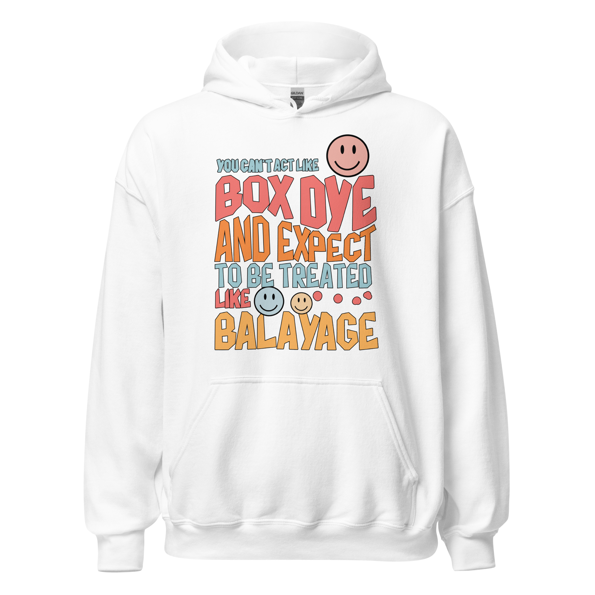 You Can't Act Like Box Dye Retro Hoodie